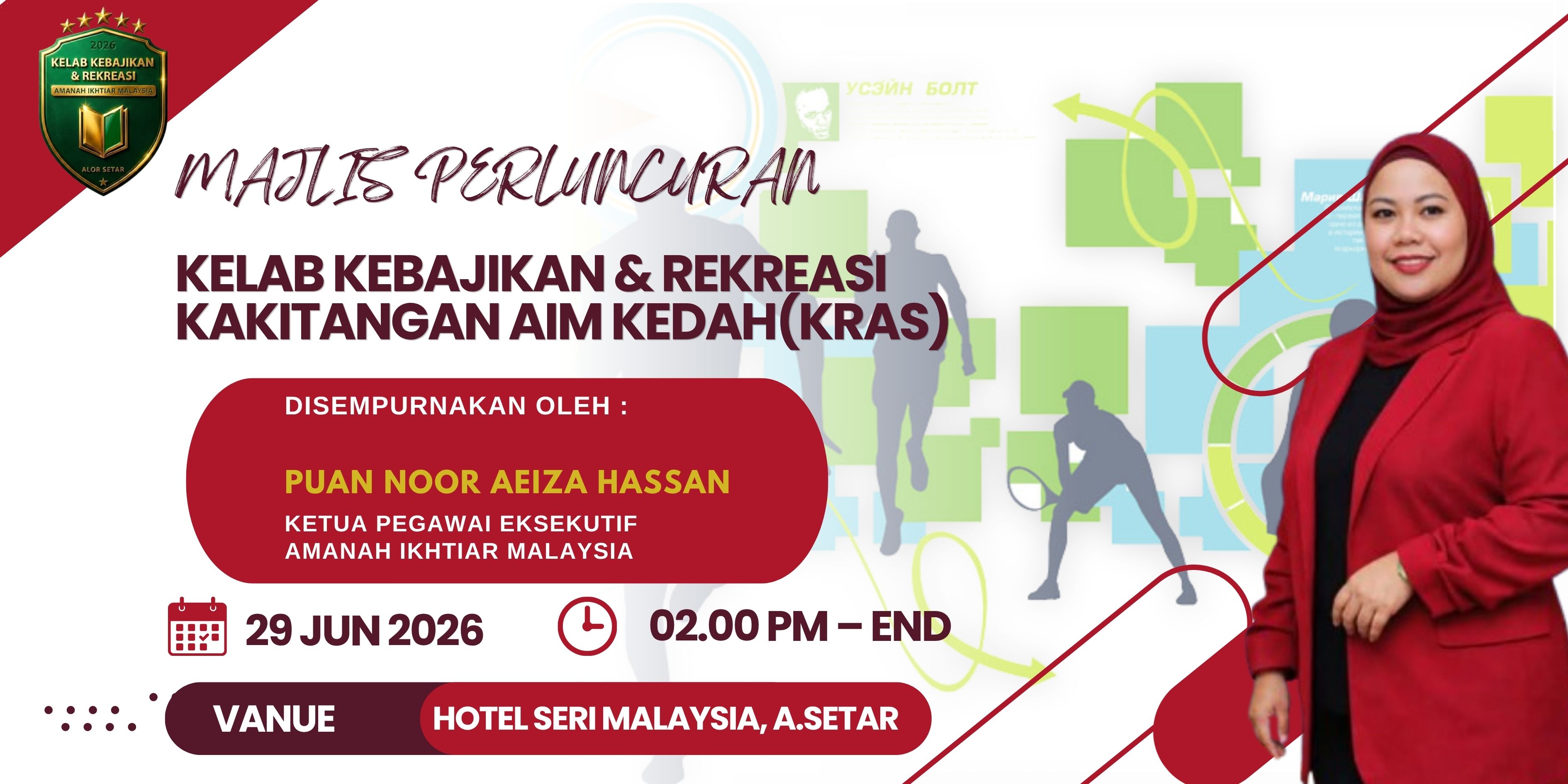 PROGRAM PERASMIAN KELAB KAKITANGAN AIM KEDAH(KRAS)